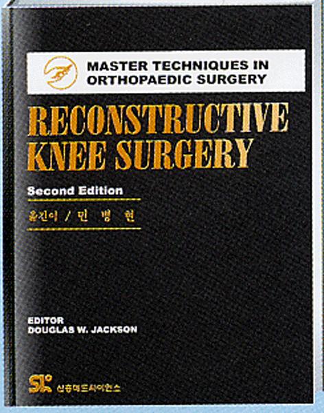 (MTO) Reconstructive Knee Surgery : Master Techniques-2판 번역시리즈