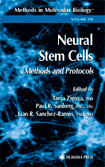 Neural Stem Cells : Methods and Protocols