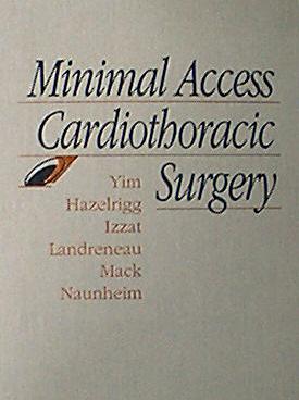 Minimal Access Cardiothoracic Surgery