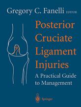 Posterior Cruciate Ligament Injuries : Practical Guide to Management