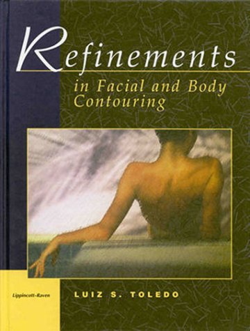 Refinements in Facial and Body Contouring-1판