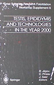 Testis Epididymas and Techniques in the Year2000