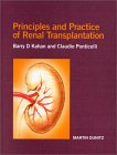 Principles and Practice of Renal Transplantation