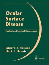 Ocular Surface Disease : Medical and Surgical Management