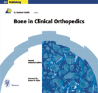 Bone in Clinical Orthopedics ; AO Publishing Second Enhanced Ed.